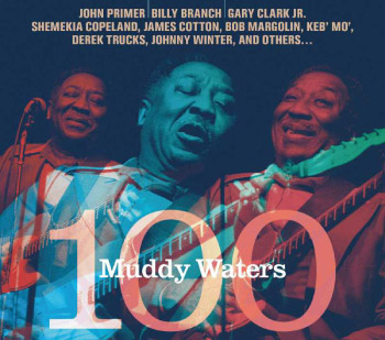 Muddy Waters 100 album cover