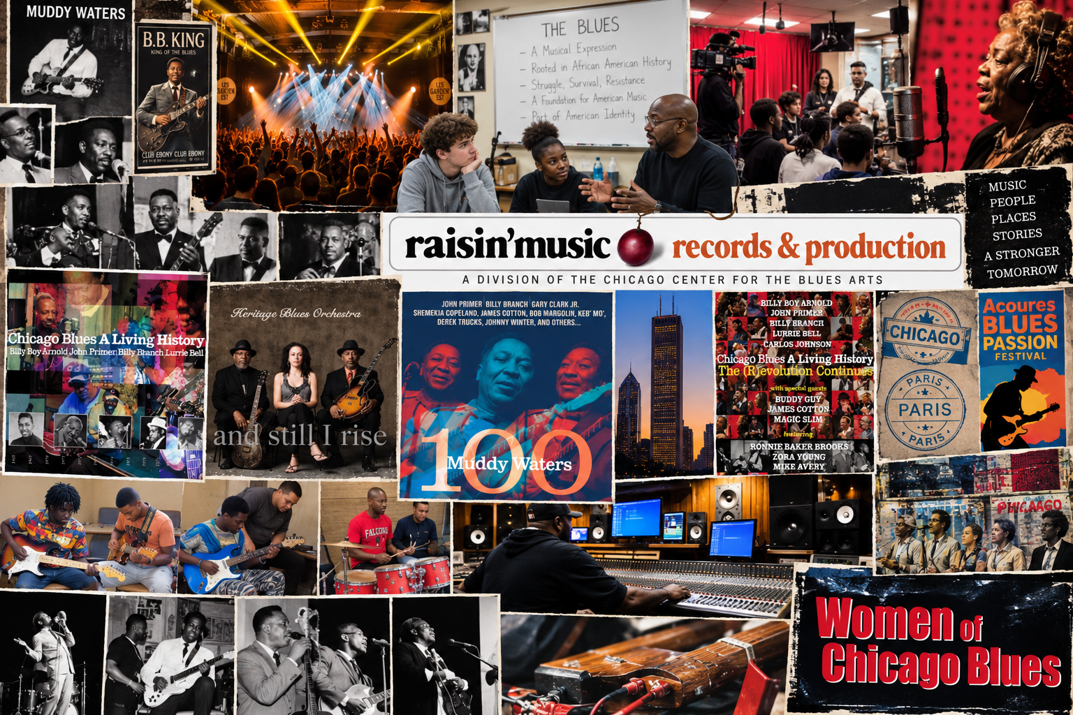 A collage of CCBA assets in Blues history, education, touring, recording, production and the Raisin’ Music catalog